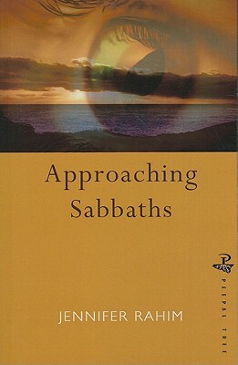 Approaching Sabbaths by Jennifer Rahim