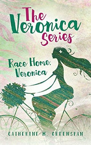 Race Home, Veronica by Catherine M. Greenspan