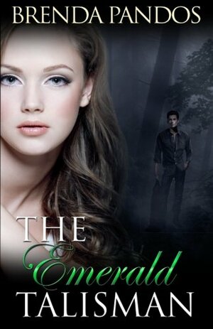 The Emerald Talisman by Brenda Pandos