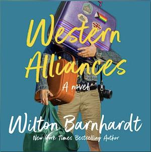 Western Alliances by Wilton Barnhardt