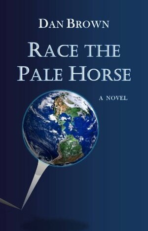 Race the Pale Horse by Dan Brown
