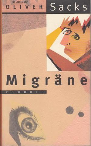 Migräne by Oliver Sacks
