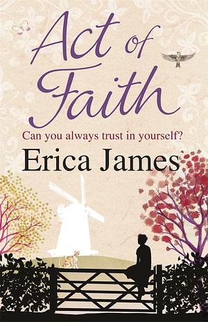 Act of Faith by Erica James