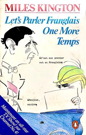 Let's Parler Franglais One More Temps by Miles Kington