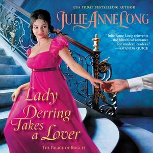Lady Derring Takes a Lover: The Palace of Rogues by Julie Anne Long