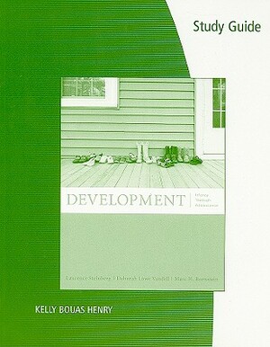 Development: Infancy Through Adolescence by Laurence Steinberg, Deborah Lowe Vandell, Marc H. Bornstein