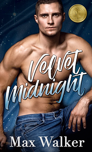 Velvet Midnight by Max Walker