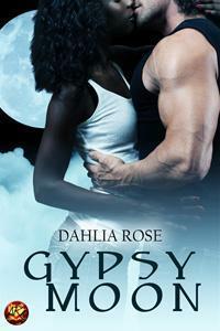 Gypsy Moon by Dahlia Rose