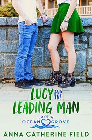 Lucy and The Love Pact: Young Adult Fake Romance by Anna Catherine Field