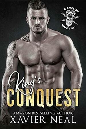 King's Conquest by Xavier Neal