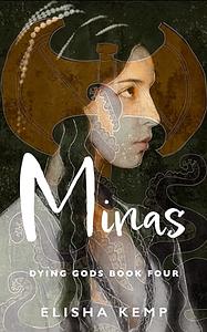 Minas by Elisha Kemp