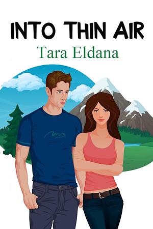 Into Thin Air by Tara Eldana