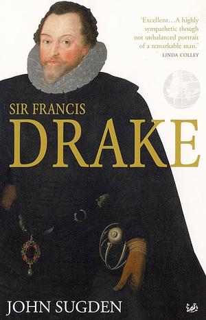 Sir Francis Drake by John Sugden