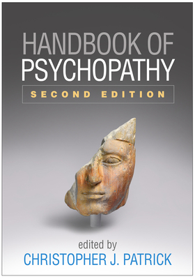 Handbook of Psychopathy, Second Edition by 