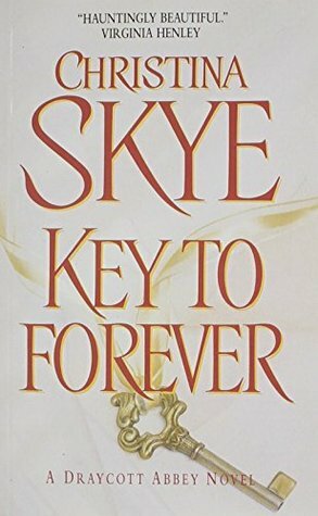 Key to Forever by Christina Skye