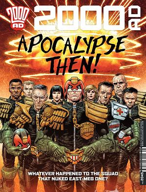 2000 AD Prog 2045 - Apocalypse Then! by Gordon Rennie
