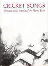 Cricket Songs: Japanese Haiku by Harry Behn