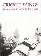 Cricket Songs: Japanese Haiku by Harry Behn