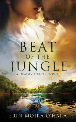 Beat of the Jungle by Erin Moira O'Hara