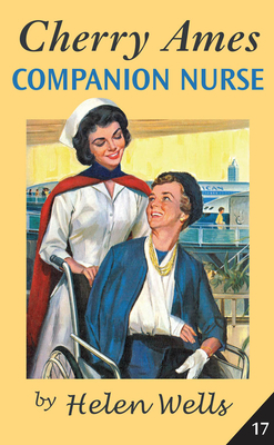 Cherry Ames, Companion Nurse by Helen Wells