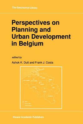 Perspectives on Planning and Urban Development in Belgium by 