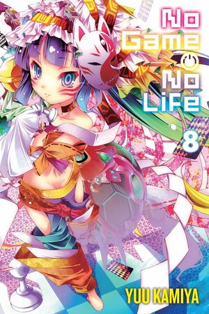 No Game No Life, Vol. 8 by Yuu Kamiya