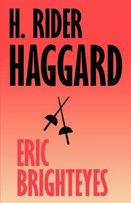 Eric Brighteyes by H. Rider Haggard