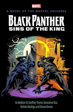 Black Panther: Sins of the King by Mohale Mashigo, Tananarive Due, Steven Barnes, Geoffrey Thorne, Ira Madison