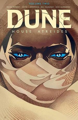 Dune: House Atreides Vol. 2 by Devmalya Pramanik, Kevin J. Anderson, Brian Herbert