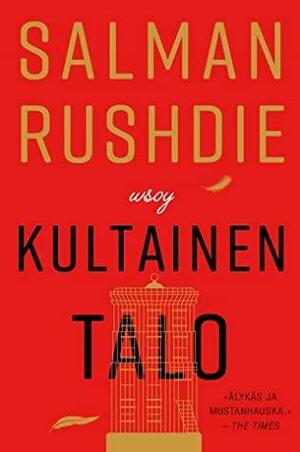 Kultainen talo by Salman Rushdie