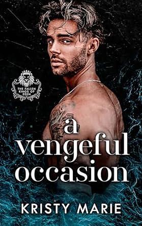 A Vengeful Occasion  by Kristy Marie