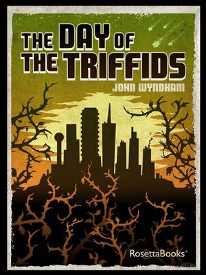 The Day of the Triffids by John Wyndham