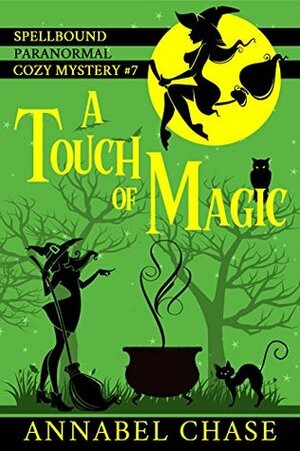 A Touch of Magic by Annabel Chase