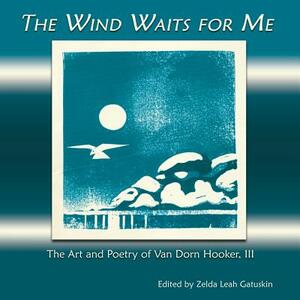 The Wind Waits for Me by 