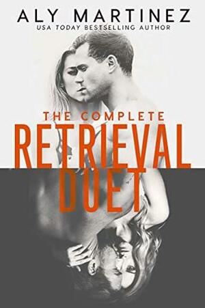 The Complete Retrieval Duet by Aly Martinez