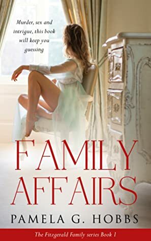 Family Affairs by Pamela G. Hobbs