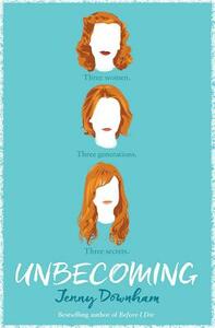 Unbecoming by Jenny Downham