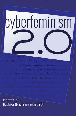 Cyberfeminism 2.0 by 