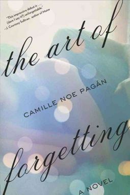 The Art of Forgetting by Camille Pagán