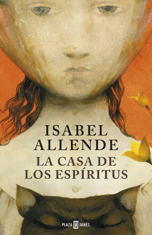 La casa de los espíritus by Isabel Allende