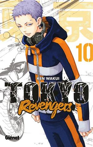 Tokyo Revengers, Tome 10 by Ken Wakui, Ken Wakui