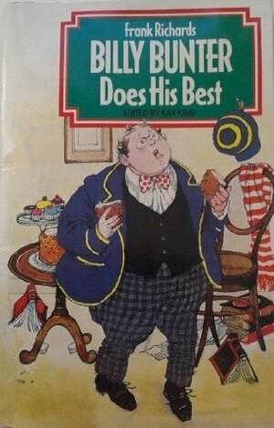 Billy Bunter Does His Best by Frank Richards