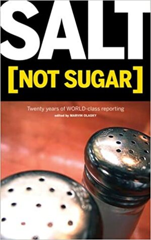 Salt, not sugar by Marvin Olasky