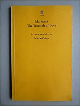 The Triumph Of Love by Marivaux