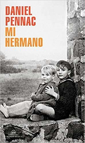 Mi hermano by Daniel Pennac