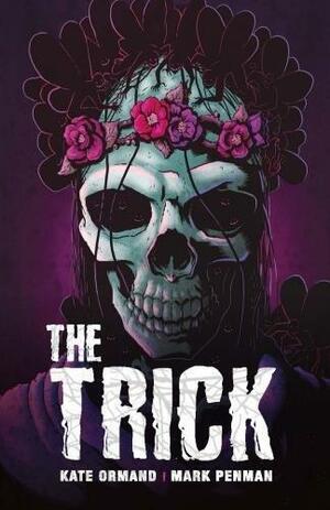 The Trick by Kate Ormand