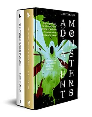 Adjacent Monsters: A Duology of Nightmares by Luke Tarzian