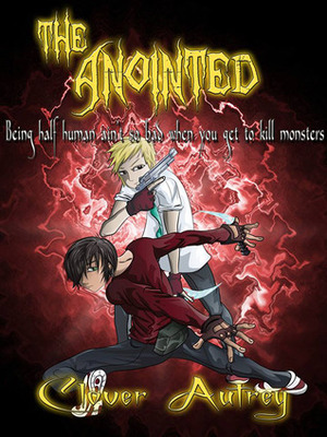 Demon Trackers: The Anointed by Clover Autrey