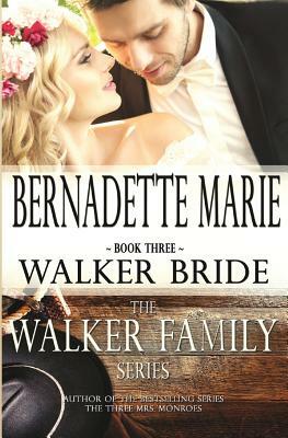 Walker Bride by Bernadette Marie