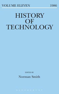 History of Technology Volume 11 by 